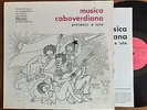 LP MUSICA CAPOVERDIANA (Cap-Vert) Afro Folk latin Creole Insert Protesto luta
