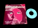 JEAN JACQUES DEXTER/HYPNOSE REELLE/BE QUITE/PSYCHE/YAN TREGGER/FRENCH SP 7