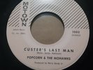 Popcorn & The Mohawks ‎– Custer's Last Man/Shimmy Gully (1960) Motown vinyl 45