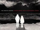 The White Stripes Under Great White Northern Light 2009 Doppel 12