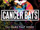 Cancer Bats The Spark That Moves VINYL NEUF