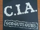 RARE HARD CORE C.I.A. – God, Guts, Guns 1983 VINYL 7 INCH 45 RPM