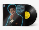 Johnnie Taylor Who's Making Love  (Vinyl)  12