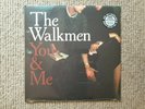 The Walkmen 12 inch vinyl Lp - You & Me (sealed, rare)