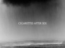 Cigarettes After Sex - Cry