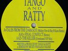 Tango & Ratty - Tales From The Darkside (Mickey Finn & Bay B Kane Remix) (12
