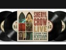 Live From The Ryman And More by Sheryl Crow (Record, 2021)