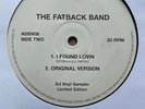 The Fatback Band – I Found Lovin / Rufus & Chaka Khan - Ain't Nobody 12
