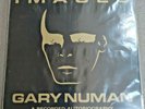 Gary Numan - Images 5 & 6 - Limited fan club release - double LP