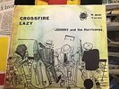 JOHNNY AND THE HURRICANES “ CROSSFIRE - LAZY “  ITALY'59. G.CREPAX. RARO