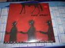 NOIR DESIR / Des visages de figures (2001) 2 lp réédition DISQUES COULEUR ROUGE