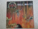 Slayer - Hell Awaits - Thrash metal 12