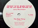 latin disco funk boogie 12” LARRY MURCHISON Real Thing  Mp3 Sunlight 1980 Rare