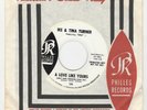 Ike & Tina Turner - A Love Like Yours/I Idolize You (Philles 136 promo 45 RPM)