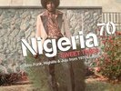 Various Artists - Nigeria 70 Sweet Times: Afro-Funk. Highlife and Juju From 1970