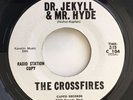The Crossfires Dr. Jekyll & Mr. Hyde/Fiberglass Jungle Capco Record Promo WLP 45