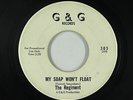 Garage Psych 45 - The Regiment - My Soap Won't Float - G & G - VG+ mp3