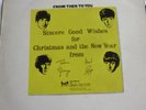 THE BEATLES FROM THEN TO YOU CHRISTMAS MESSAGES COMPILATION *  LABEL MISPRINT