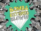 Blow Up by Bomba Estereo (Record, 2019)