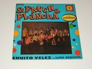 CHUITO VELEZ Y SU SUPER ORQUESTA si pancha plancha Lp RECORD LATIN   *VERY RARE