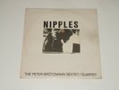 Peter Brötzmann Sextet / Quartet - LP - Nipples - DE 1969 - Calig CAL 30 604