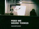 Squarepusher - Feed Me Weird Things Clear Vinyl Edition (2021 - UK - Original)