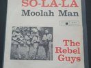 The Rebel Guys - So-La-La / Moolah Man Metronome M 857 Deutscher Beat Single