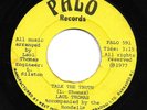 Laul Thomas & The Hondells - Talk The Truth / Sister Love - Palo 7” Roots 1977