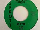 Mod Popcorn R&B 45 HY TYDE Let's Go To College/A Friend Zerott HEAR Scarce