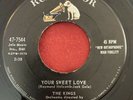 The Kings - Your Sweet Love / Troubles Don’t Last - RCA 47-7544 - RARE DOOWOP 45