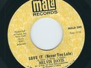 Northern Soul - Melvin Davis MALA 590 Save it / This love was meant to be  1968