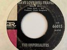 Mod Garage 45 THE IMPERIALITES Have Love Will Travel/Let's Get One Imperial HEAR