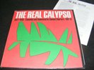 THE REAL CALYPSO 1927- 1946 LP w Booklet 1966 Lord Invader THE LION Atilla Hun +