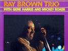 THE RED HOT RAY BROWN TRIO WITH GENE HARRIS & MICKEY ROKER GATEFOLD DOUBLE  LP