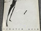 SCRATCH ACID s/t LP 