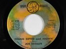 Latin Soul Funk 45 - Joe Bataan - Young Gifted & Brown - Uptite - mp3