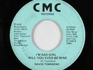 70s Soul AOR 45 - David Townsend - I'm Sad Girl - CMC - mp3 - obscure