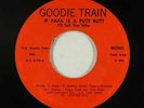 Funk/Sweet Soul 45 - Papa's Children - Papa Is A Pute Butt - Goodie Train VG+