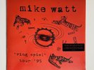 Mike Watt RING SPIEL TOUR '95 Vinyl 2xLP SEALED Grohl Eddie Vedder MINUTEMEN