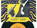 R&B / Soul - Al Gardner GOOGA MOOGA 702 Sweet Baby / I can't stand it