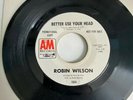 Robin Wilson - Better Use Your Head - PROMO single 45 - Northern Soul - Wigan M-