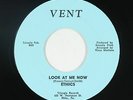 Northern Soul 45 - Ethics - Look At Me Now - Vent - VG++ mp3