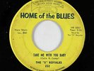 Northern Soul R&B 45 - 5 Royales - Take Me With You - Home Of The Blues - mp3