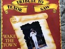 Tenor Saw – Wake The Town (Tribute To Tenor Saw) LP VPRL-3003 1989