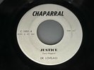 DR. LOVELASS - JUSTICE / YOU DON'T REALIZE RARE CHAPARRAL RECORDS PSYCH ROCK 45