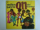 MILES DAVIS ON THE CORNER CBS 85549 JAZZ FUSION DUTCH