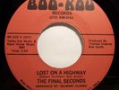 Soul 45 - Final Seconds - Lost On A Highway - Mint-