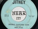 Boss Rockabilly Cahsalike Country Bop 45 FRED RYAN Double Clutchin' JITNEY rare