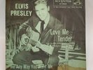 Elvis Presley LOVE ME TENDER /  ANYWAY YOU WANT ME (R&R 45/PS) #6643 PLAYS VG+