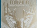 DOZER - Through The Eyes Of Heathens - 1st press- Vinyl - Sealed - out of print